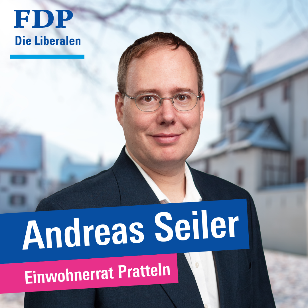 Andreas Seiler, Einwohnerrat Pratteln